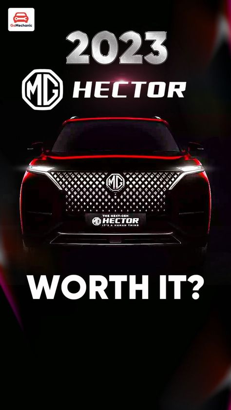 MG Hector Facelift Morris Garages Cars, Mg Hector, Cars 2023, Best Suv Cars, Morris Garages, Connected Car, Hanuman Wallpaper, Is It Worth It, Suv Cars