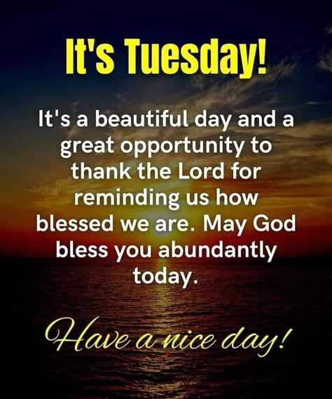 Morning Quotes Tuesday, Grammy Quotes, Tuesday Morning Quotes, Tuesday Morning Wishes, Tuesday Wishes, Happy Tuesday Morning, Blessed Morning Quotes, Tuesday Quotes Good Morning, Tuesday Blessings