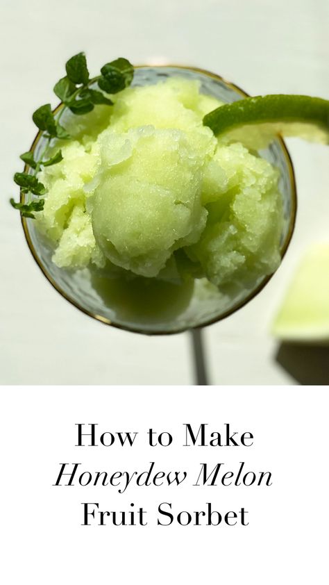 Sorbet Recipes Easy, Honeydew Sorbet, Citrus Sorbet, Nothing Tastes Better Than, Melon Sorbet, Homemade Sorbet, Melon Fruit, Fruit Sorbet, Sorbet Recipes