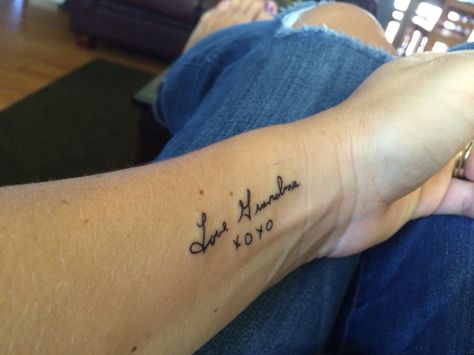 I Love You Tattoo Handwriting Grandma, Grandma Writing Tattoo, Memorial Handwriting Tattoo, Grandmas Handwriting Tattoos, Hand Writing Tattoo Memorial, Handwriting Tattoo Grandma, Signature Tattoos Memorial, Love Grandma Tattoo, Grandma Tattoo In Memory Of