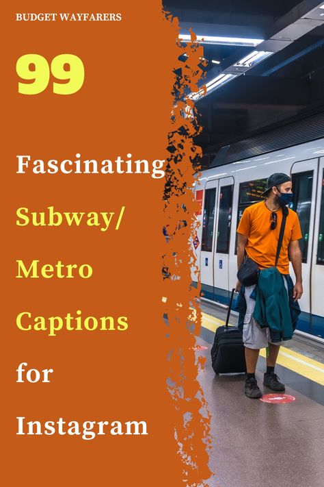 99 Fascinating Subway/Metro Captions For Instagram Subway Quotes Nyc, Train Station Captions Instagram, Subway Captions Instagram, Metro Captions Instagram, Train Captions For Instagram, Metro Station Aesthetic, Nyc Subway Aesthetic, Subway Pictures, Station Aesthetic