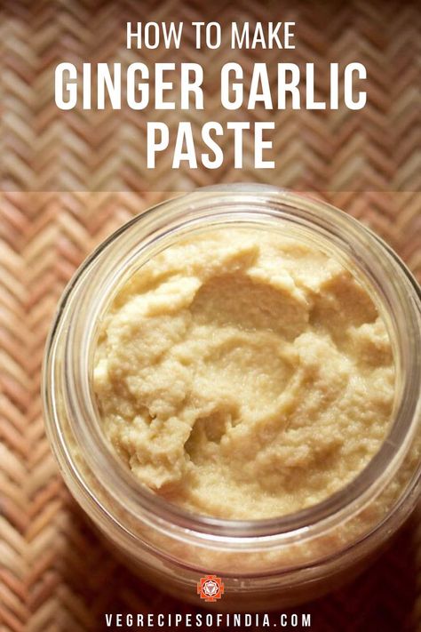 Ginger Paste Recipe, Garlic Paste Recipe, Garlic Ginger Paste Recipe, Spice Rubs, Ginger Paste, Vegan Dips, Ginger Garlic Paste, Garlic And Ginger, Easy Indian Recipes