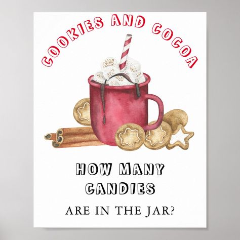 Cookies and cocoa Guess how many candies Poster Cocoa And Cookies Christmas Party, Hot Cocoa Theme Party, Cookie And Cocoa Party, Cocoa And Cookies Party, Cookies Poster, Watercolor Gingerbread, Cocoa Party, Candy Poster, Baby Shower Christmas