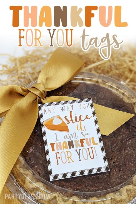 Thanksgiving Teacher Gifts, Thanksgiving Appreciation, Thanksgiving Tags, Pie Gifts, Volunteer Appreciation Gifts, Fall Pies, Teachers Thanksgiving, Appreciation Gifts Diy, Staff Appreciation Gifts