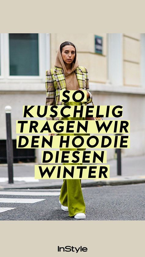 Winter-Trend: Was gibt es Gemütlicheres im Winter, als sich in einen warmen Hoodie zu kuscheln? Wir verraten dir, wie wir ihn diese Saison stylen! #instyle #instylegermany #winter #wintermode #wintertrend #mode #modetrend #hoodie #pullover #hoodietrend Cooler Look, Hoodie Pullover, Winter Trends, Fashion Weeks, Winter Mode, Pins