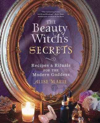 Modern Goddess, Inner Sanctum, Kitchen Witchery, Mata Hari, Holistic Nutritionist, Ancient Beauty, The Secret Book, Ageless Beauty, Healthy Beauty