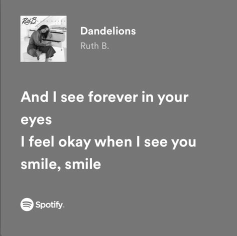 When I See Your Eyes Quotes, And I See Forever In Your Eyes, There Was Forever In Those Eyes Quotes, Sure Things Lyrics, Eyes Smile Quotes, I Feel Okay When I See You Smile, Favorite Song Lyrics Journal, Songs About Eyes, Eyes Off You Song