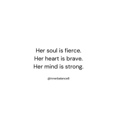 Her soul is fierce. Her heart is brave. Her mind is strong. We must keep going strong! We will have days when we don’t feel it! We need to rise up to the challenge!! Do you agree? 💜 in the comments! Follow for more inspirational quotes @innerbalance8 @innerbalance8 She Is Quotes Strong Inspirational, She Is Quotes, Quotes Strong, 2025 Year, She Quotes, Spine Tattoo, Strong Quotes, Feel It, The Challenge