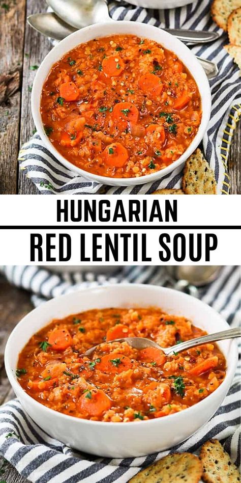 Hungarian Red Lentil Soup, Hungarian Lentil Soup, Red Lentil Recipes Healthy, Red Lentil Vegetable Soup, Simple Lentil Recipes, Lentil Veggie Soup, Red Lentils Recipe, Soup Stew Recipes, Lentil Dinner Recipes