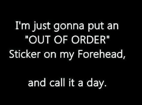 "OUT OF ORDER!" Chronic Illness Humor, Illness Humor, Out Of Order, Chronic Migraines, Invisible Illness, What’s Going On, Migraine, Fun Ideas, Health Issues