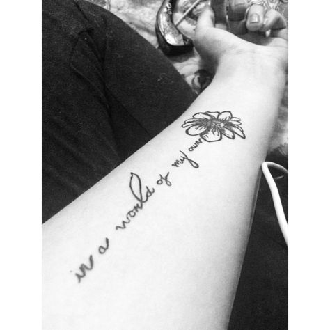 In a world of my own :) In My Own World Tattoo, In A World Of My Own Tattoo, Against The World Tattoo, Tattoo Best Friends, The World Tattoo, My Own Tattoo, Us Against The World, In My Own World, Own Tattoo