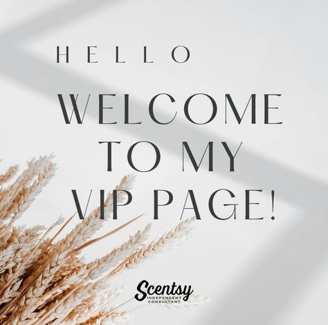 Welcome To My Scentsy Group, Welcome To My Scentsy Vip Group, Scentsy Group Name Ideas, Scentsy Vip Group Banner, Scentsy Welcome To The Group, Welcome Scentsy, Scentsy Vip Group, Scentsy Launch Party, Scentsy Facebook Cover