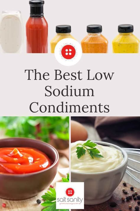 Low Sodium Condiment Recipes, 2000mg Sodium Diet, Low Sodium Condiments, Renal Diet Food List, Low Sodium Dressing, Low Sodium Diet Plan, Sodium Free Recipes, Easy Low Sodium Recipes, Low Sodium Snacks