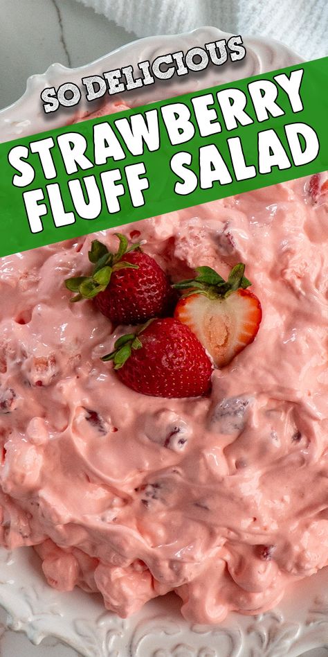 Bring a burst of flavor to BBQs, potlucks, or family dinners with our Strawberry Fluff Salad! This irresistible dessert combines juicy strawberries, fluffy marshmallows, and creamy whipped topping for a refreshing treat perfect for any occasion. Try it today and satisfy your sweet cravings! Strawberry Fluff Salad, Jello With Cool Whip, Fluffy Marshmallows, Jello Mold Recipes, Strawberry Fluff, Watergate Salad, Fluff Salad, Seasoned Veggies, Fluff Desserts