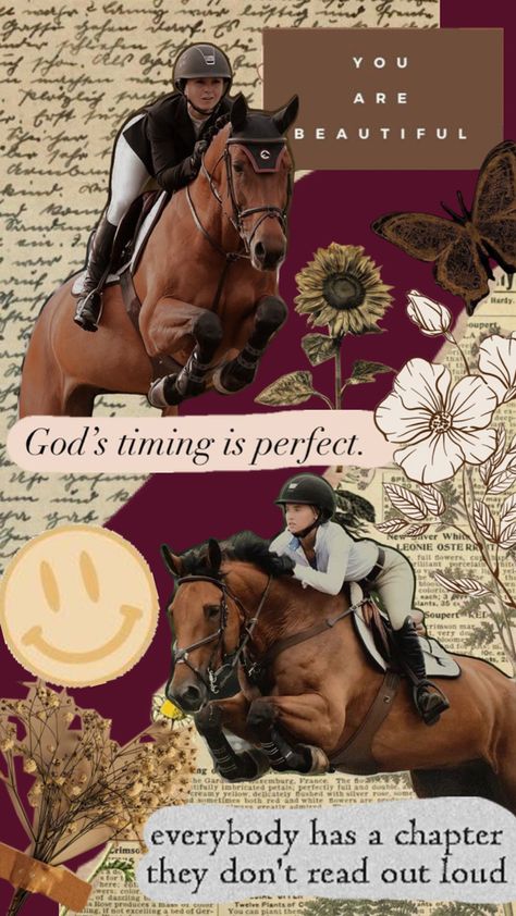 #horse #horselover #showjumping #collage Country Background, Horse Wallpapers, God's Timing Is Perfect, Inspirational Horse Quotes, Pictures With Horses, Jumping Horses, Country Backgrounds, Show Jumping Horses, Things Quotes