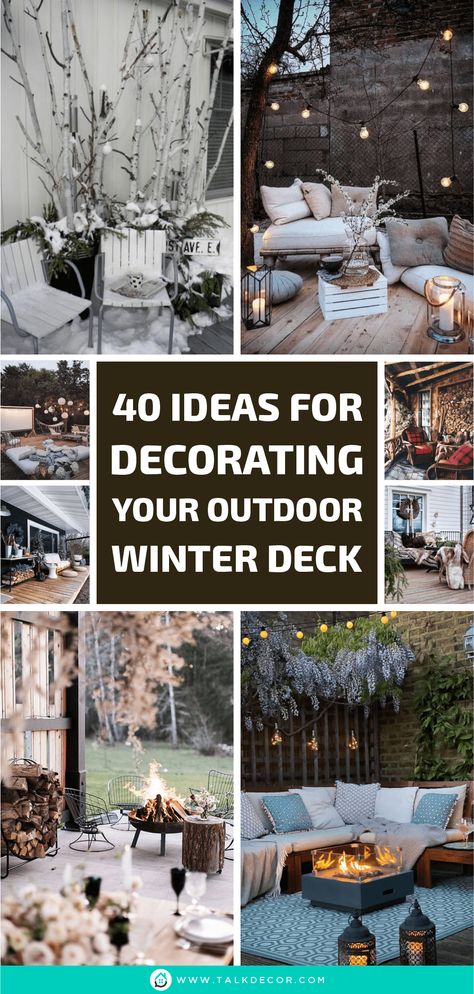 40 Ideas for Decorating Your Outdoor Winter Deck - Talkdecor Winter Fire Pit Ideas, Winter Outdoor Patio Ideas, Decorating Deck For Christmas, Christmas Deck Decorations, Winter Deck Decorating Ideas, Patio Winter Decor, Christmas Deck Decorating Ideas, Winter Patio Ideas Cold Weather, Winter Patio Ideas