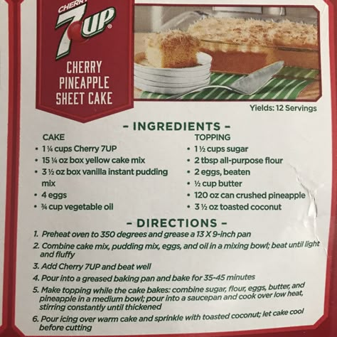 7-Up Cherry Pineapple Cake Cherry 7 Up Cake, Upside Down Pineapple Cheesecake, Few Ingredients Desserts, Cake Mix Cake Recipes, Pineapple Icing, 7 Up Pie Crust Recipe, Seven Up Cake, Pineapple Treats, Pineapple Sheet Cake