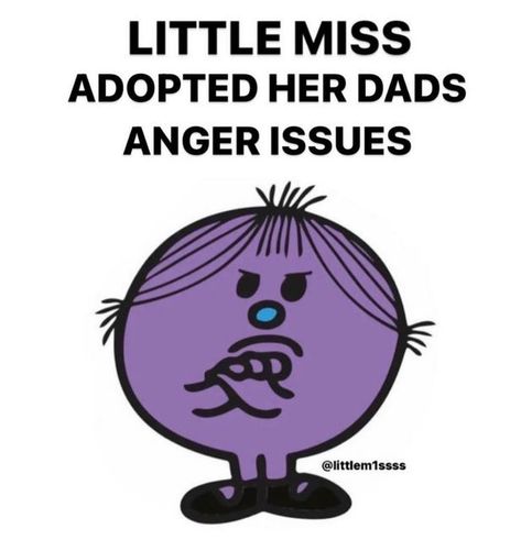 Anger Issues Tattoo, Little Miss Memes, Skills Assessment, Little Miss Characters, Missing Quotes, Anger Issues, Brain Training, Funny Relatable Quotes, Fb Memes