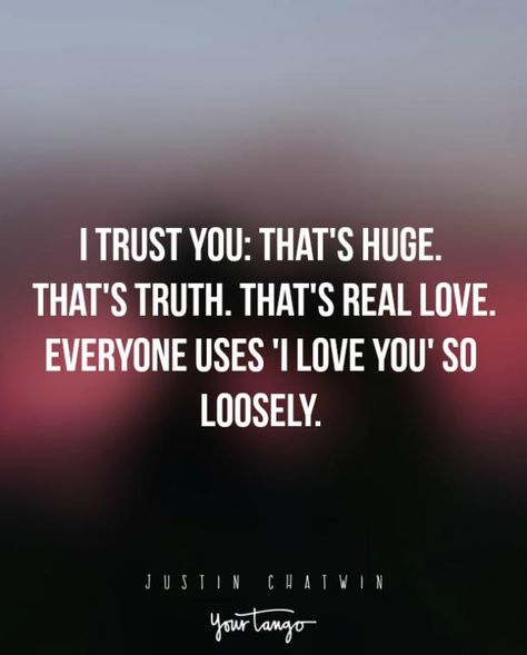 I Trust You With My Heart, I Trust You, I Love Me Quotes, I Trust You Quotes, Loyal Quotes, Quotes Future, Selfish People Quotes, Trust Yourself Quotes, Justin Chatwin