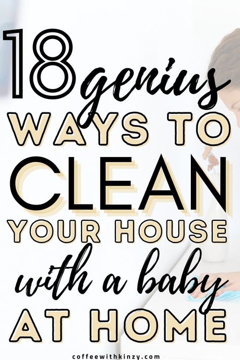 Today I'm sharing my top tips on how to manage housework and time with your sweet baby! These 18 tips and tricks will help you get the necessary chores done (hello prioritizing). How to clean house with a baby | keeping house clean with baby | mom tips Keeping House Clean, Weekly Cleaning Plan, Clingy Baby, Easy House Cleaning, Cleaning Chart, Taking Care Of Baby, Deep Cleaning House, Tidy House, Manage Time