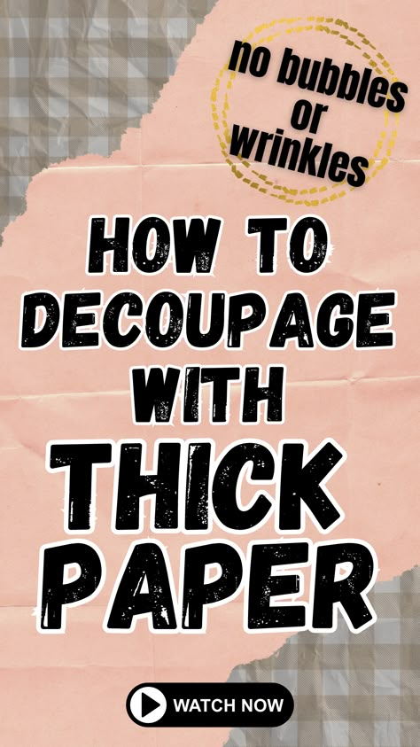 Love the look of decoupage but worried about thick paper? Don't toss it! This pin features creative hacks to make decoupage with thick paper a breeze! Watch the video for tips on thinning paper, achieving smooth application, and more! #decoupage #diycrafts #thickpaperhacks How To Decoupage With Scrapbook Paper, Tissue Paper And Glue Art Projects, Decoupage Ideas Diy Paper Napkins, Paper Napkin Decoupage Ideas, Paper Napkin Decoupage, Decopodge Ideas Projects Diy, Decoupage Art Ideas, How To Decoupage With Paper On Wood, How To Decoupage With Napkins