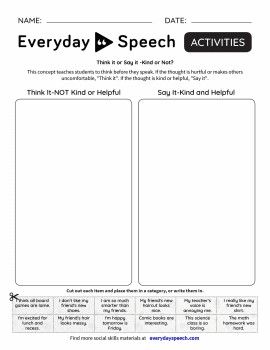 Think it or say it worksheet Think It Or Say It, Respect Lessons, Everyday Speech, Speech Therapy Worksheets, Coping Skills Worksheets, Manners For Kids, Being Flexible, Social Thinking, Speech Activities