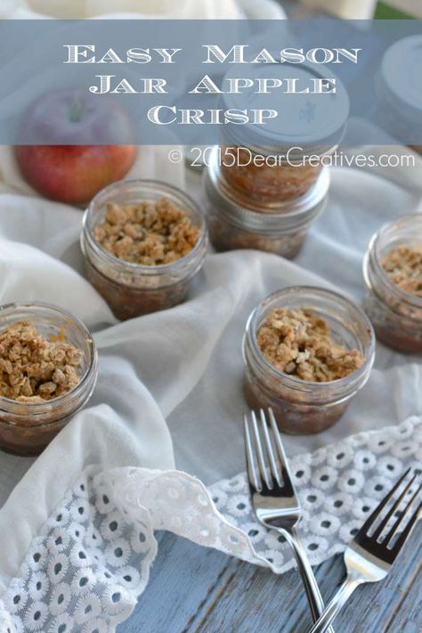 Easy Dessert Recipe |Apple Crisp In Mason Jars | Perfect for gatherings, picnics or beach. This is a single serve option that is easy to make and delicious Apple Crisp Dessert, Homemade Apple Crisp, Apple Crisp Topping, Easy Apple Crisp, Apple Picking Season, Make Dessert, Apple Crisp Recipe, Apple Crisp Easy, Easy Dessert Recipe