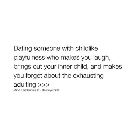 Dating someone who brings out your inner child and fills your life with laughter and playfulness is a blessing. It's a beautiful reminder… | Instagram Man Child Quotes Relationships, Inner Child Quotes, Laughter Quotes, Man Child, Find Joy, Inner Child, Quotes For Kids, A Blessing, Aesthetic Girl