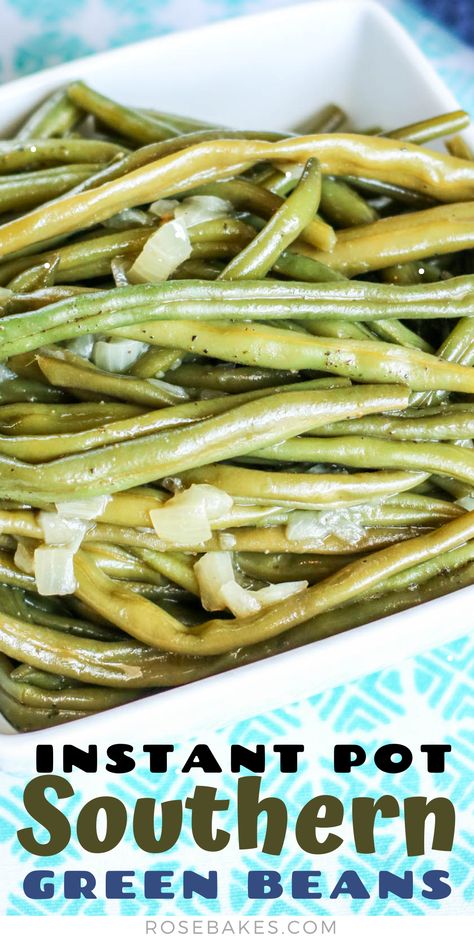 Instant Pot Southern Green Beans with onions in a white bowl. Fresh Green Beans And Bacon, Green Beans Pressure Cooker, Southern Green Bean Recipes, Pressure Cooker Meals, Green Beans And Bacon, Beans And Bacon, Southern Green Beans, Paleo Vegetarian Recipes, Southern Greens