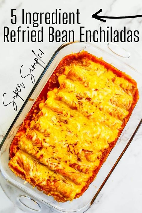 Refried Bean Bake, Chicken And Refried Bean Enchiladas, Refried Bean Enchilada Recipe, Refried Bean Enchiladas, Bean Enchilada Recipe, Bean And Cheese Enchiladas, Mexican Entrees, Refried Bean, Enchilada Bake