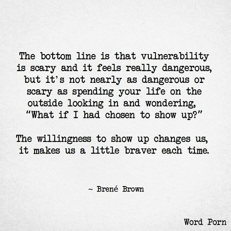 Brene Brown Quotes Vulnerability, Brene Brown Courage, Brene Brown Vulnerability, Vulnerability Quotes, Brown Quotes, Brené Brown, Words To Live By Quotes, Brene Brown Quotes, Favorite Sayings