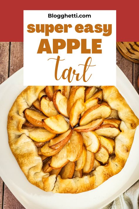 This Rustic Apple Tart Recipe is easy to make using a pie crust shortcut, delicious apple filling, and glazed with warm apple jelly. Perfect taste of Fall and is delicious to make for any dessert occasion. via @blogghetti Apple Tarts Recipe Easy, Apple Tart Recipes, Apple Tart Tartin Recipe, Baked Apple Phyllo Tart, Rustic Apple Tart Easy, Rustic French Apple Tart, Apple Pie With Gala Apples Recipe, Rustic Apple Tart, Ready Made Pie Crust