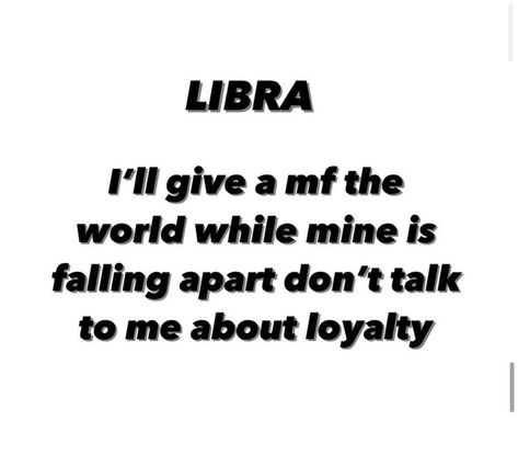 Libra Zodiac Tweets, Funny Libra Quotes, Libra Memes Truths, September Libra Zodiac Facts, Libra Quotes Women, Libra Zodiac Facts Women, Libra Sayings, Libra Things, Libra Queen