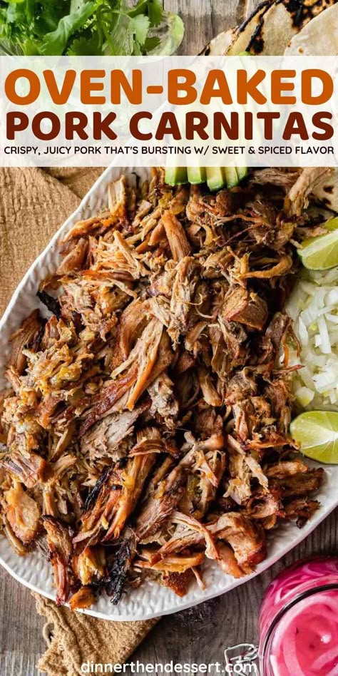 Pork Carnitas in the oven are crispy and bursting with sweet and spiced flavor. It's the perfect meat to serve in tacos, burritos, and sandwiches. Pork Carnitas Oven Recipes, Pork Tenderloin Burrito, Oven Baked Pork Tacos, Carnitas In Oven Recipe, Oven Roasted Carnitas, Pork Shoulder Carnitas Oven, Pork Carnitas Stove Top, Pork Butts In The Oven Carnitas, Pork Tenderloin For Tacos