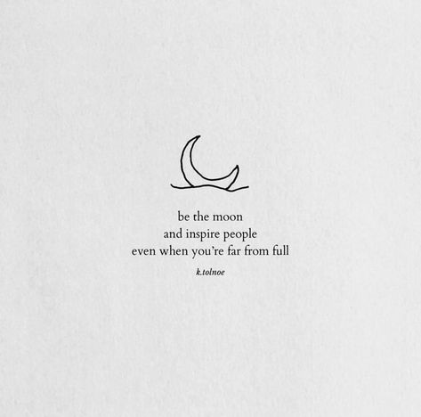 Moonlight Quotes, Full Moon Quotes, Goddess Quotes, Tiny Quotes, Moon Quotes, Happy New Year Quotes, Frases Tumblr, Simple Quotes, Year Quotes