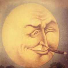 Moon smoking a cigar Moon Illustrations, Moon Faces, Moon Madness, Luna Moon, Vintage Moon, Paper Moon, Moon Illustration, Moon Face, Good Night Moon