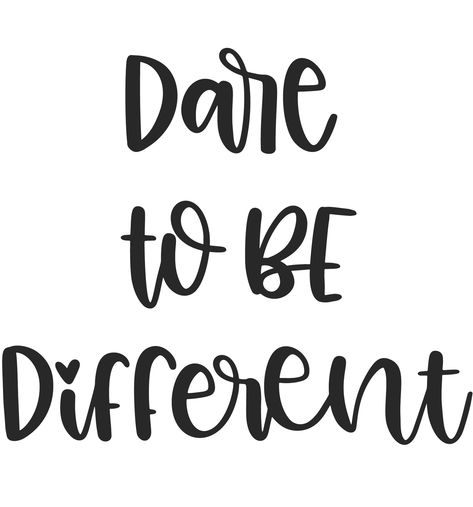 Dare To Be Different Quotes, Tiny Tattoo, Different Tattoos, Dare To Be Different, Different Quotes, Embrace Life, Uplifting Quotes, Be Different, Tiny Tattoos