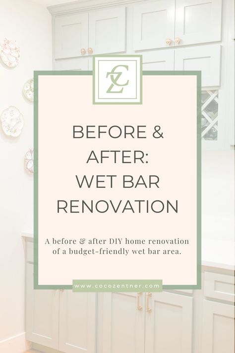 DIY Wet Bar Home Renovation — CoCo Zentner Art Diy Wet Bar, Live Painter, Home Wet Bar, Chic Dining Room, Mirror Backsplash, Bar Essentials, Timeless Interiors, Bar Home, Starter Home