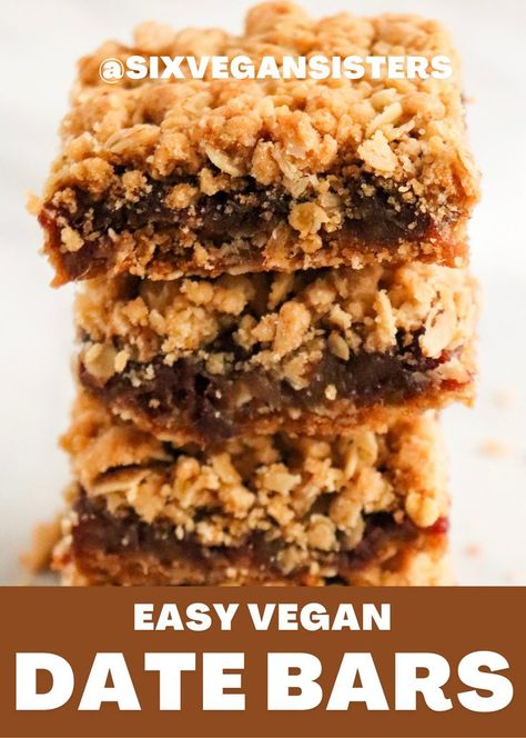 These bars are lightly sweetened (allowing the flavor and sweetness of the dates to shine!), making them a perfect treat for morning or night. They have two layers of oat crumble surrounding a soft date filling and are absolutely delicious. #vegan #vegandesserts #vegandessertrecipe #easyvegandessert #sixvegansisters #veganbreakfast #veganbrunch Date Crumble, Six Vegan Sisters, Date Filling, Vegan Crumble, Sweet Bars, Healthy School Snacks, Date Bars, Easy Vegan Dessert, Oat Crumble