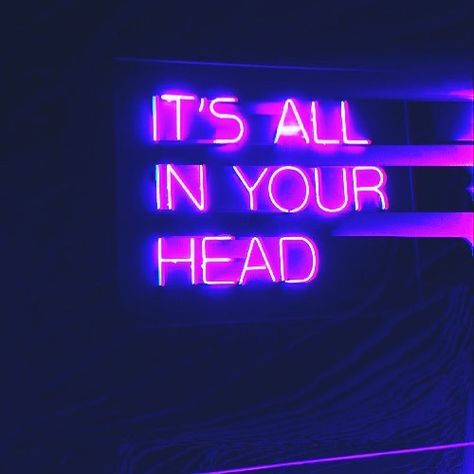 Purple Neon Sign Quote | purple neon lights | purple neon background | All In Your Head, Neon Signs Quotes, Violet Aesthetic, Neon Quotes, Purple Vibe, Neon Backgrounds, Lavender Aesthetic, Dark Purple Aesthetic, Purple Wallpaper Iphone