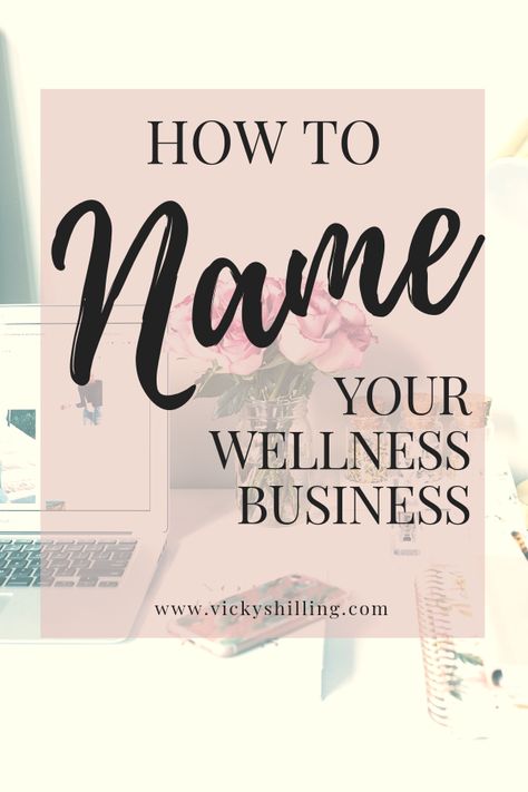 Health Coach Business Names, Life Coaching Business Names, Holistic Healing Business Names, Holistic Business Names, Wellness Name Ideas, Wellness Business Name Ideas, Coaching Business Names, Wellbeing Coach, Nutrition 101