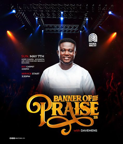 Banner of Praise Praise Design Flyer, Praise Sunday Flyer Design, Praise Background Church, Praise Background, Praise Flyer Design, Prom Photoshoot, Banner Design Inspiration, Adobe Illustrator Graphic Design, Graphic Design Images