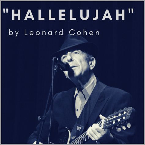 Hallelujah Song, Leonard Cohen Hallelujah, Look Back In Anger, George Ezra, Broken Love, Buddy Holly, Leonard Cohen, Music School, Save The Queen