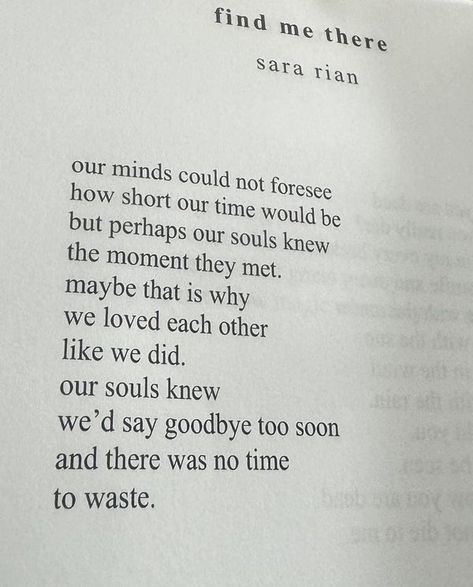 Beautiful Ramblings Sara Rian, When She’s Gone Quotes, She’s Gone Quotes, Sara Rian Poetry, Tegan And Sara Lyrics, Love Of A Lifetime, Forever Love, Love You Forever, I Miss You