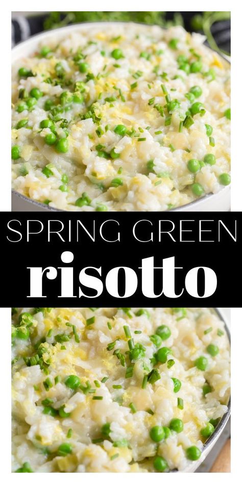 Green Risotto, Recipe Using Lemons, Leek Risotto, Pea Risotto, Spring Produce, Spring Dishes, Spring Peas, Roasted Vegetable Recipes, Vegetarian Main Dishes