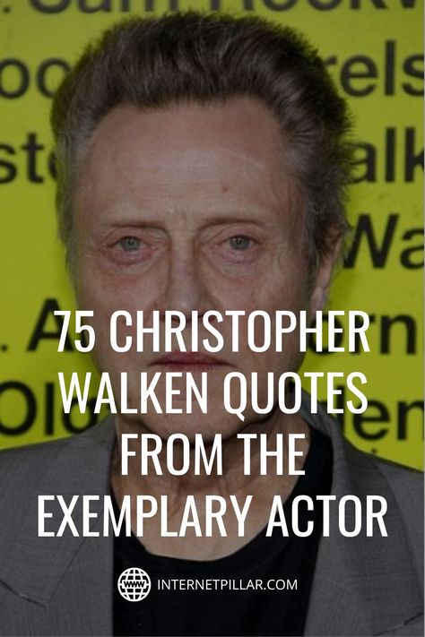 Young Christopher Walken, Christopher Walken Funny, Christopher Walken Quotes, Hedy Lamarr Quote, Actor Quotes, Christopher Walken, Actor Studio, Musical Comedy, Best Motivational Quotes