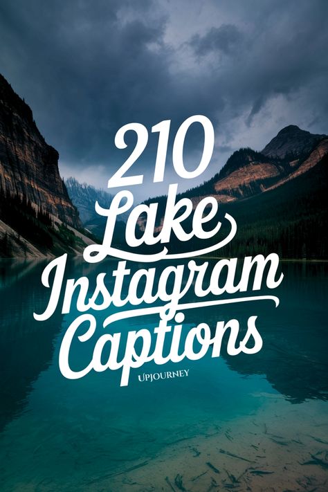 210 Lake Instagram Captions for Your Nature Escape Lake Instagram Captions, Lake Captions, Lake Bag, Work Etiquette, Lake Quotes, Nature Escape, Captions For Couples, Psychology Terms, Lake Vibes