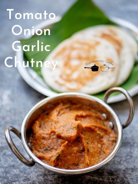 Onion Tomato Chutney Recipe, South Indian Chutney Recipes, Kannamma Cooks, Chutney For Idli, Indian Chutney Recipes, Tomato Chutney Recipe, Indian Chutney, Garlic Chutney, Tomato Chutney