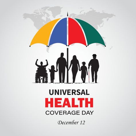 International Universal Health Coverage Day. December 12. Template for background, banner, card, poster with text inscription. Vector illustration Universal Health Coverage Day, Financial Hardship, National Days, Healthcare Quality, Best Hospitals, Homeopathic Medicine, Human Right, 12 December, School Programs