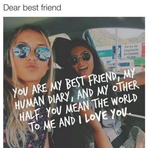 Human Diary, National Best Friend Day, Best Friend Things, Best Friend Stuff, Bff Stuff, Best Friend Day, Dear Best Friend, Friend Stuff, Besties Quotes